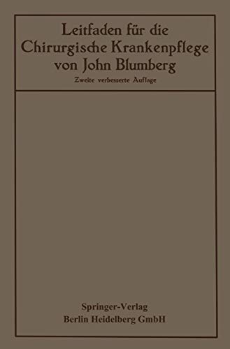 Leitfaden fr die Chirurgische Krankenpflege [Paperback]