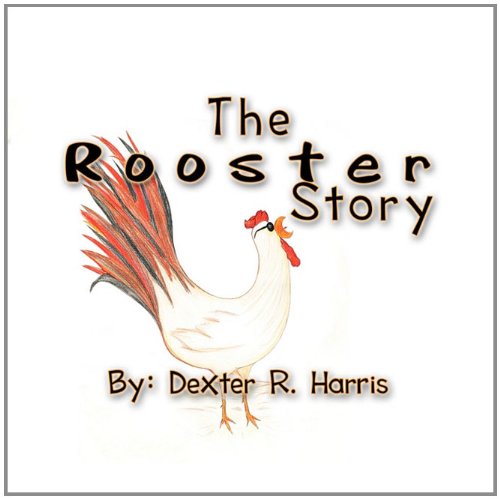 Rooster Story [Paperback]
