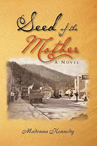 Seed of the Mother  A Novel [Paperback]