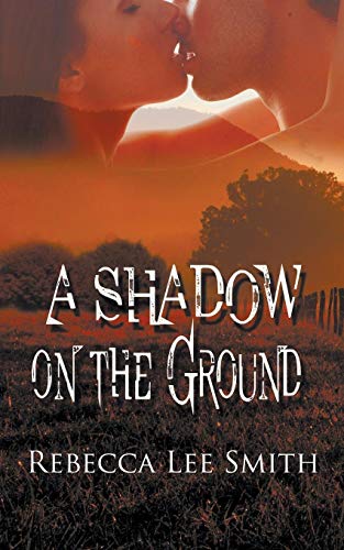 Shadow on the Ground [Paperback]