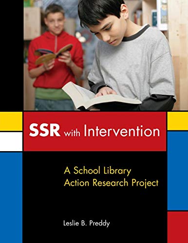 SSR with Intervention  A School Library Action Research Project [Unknown]