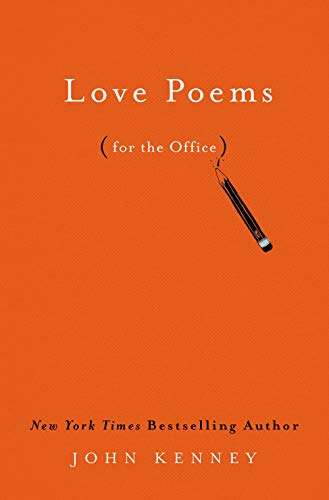 Love Poems for the Office [Hardcover]