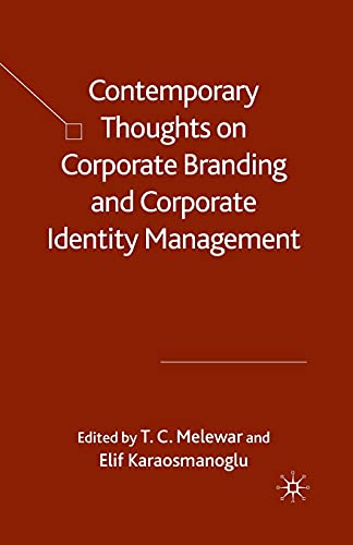 Contemporary Thoughts on Corporate Branding and Corporate Identity Management [Paperback]