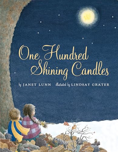 One Hundred Shining Candles [Hardcover]