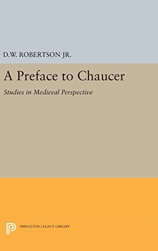 A Preface to Chaucer Studies in Medieval Perspective [Hardcover]