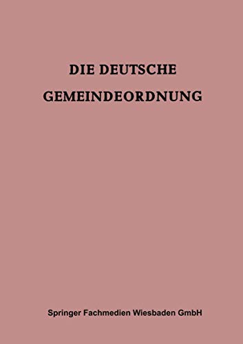 Die Deutsche Gemeindeordnung Fr das Britische Kontrollgebiet [Paperback]