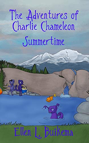 Adventures of Charlie Chameleon  Summertime [Paperback]