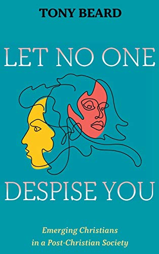 Let No One Despise You [Hardcover]