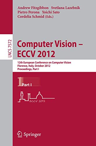 Computer Vision  ECCV 2012 12th European Conference on Computer Vision, Floren [Paperback]