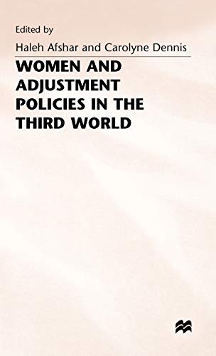 Women and Adjustment Policies in the Third World [Hardcover]