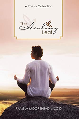 Healing Leaf  A Poetry Collection [Paperback]