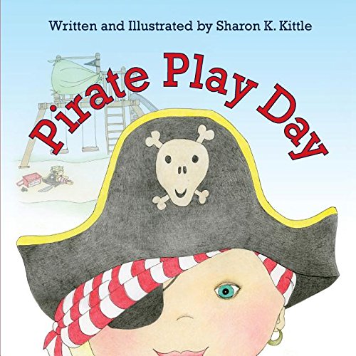 Pirate Play Day [Paperback]