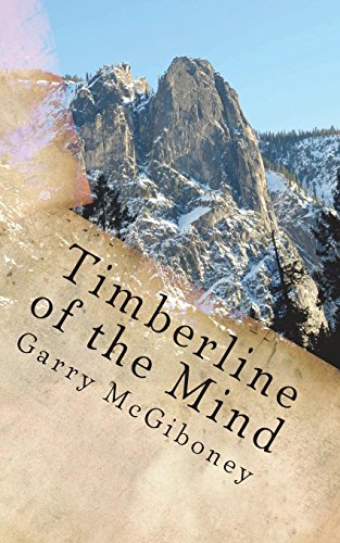 Timberline of the Mind [Paperback]