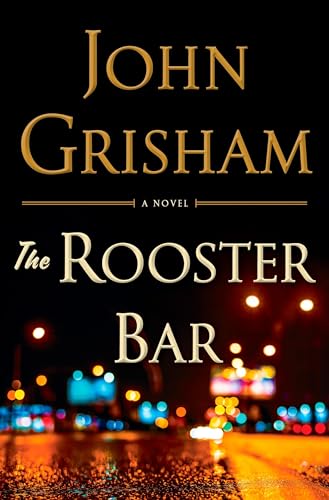 The Rooster Bar [Hardcover]