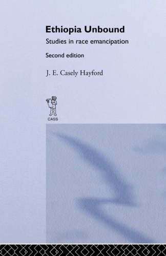 Ethiopia Unbound Studies in Race Emancipation Studies in Race Emancipation [Paperback]