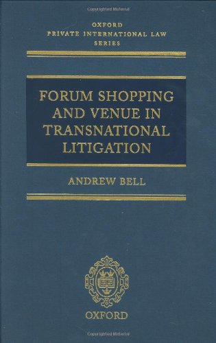 Forum Shopping and Venue in Transnational Litigation [Hardcover]