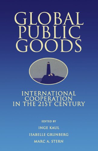 Global Public Goods International Cooperation in the 21st Century [Paperback]