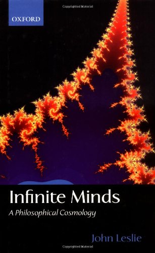 Infinite Minds A Philosophical Cosmology [Hardcover]