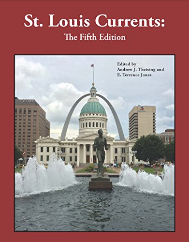 St. Louis Currents The Fifth Edition [Paperback]