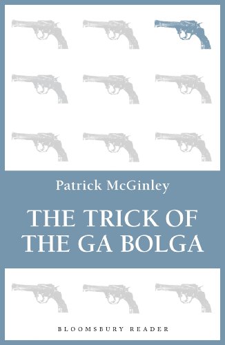 The Trick of the Ga Bolga [Paperback]