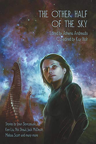 The Other Half Of The Sky [Paperback]