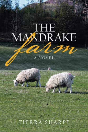 Mandrake Farm  A Novel [Paperback]