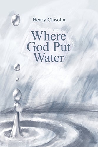 Where God Put Water [Paperback]
