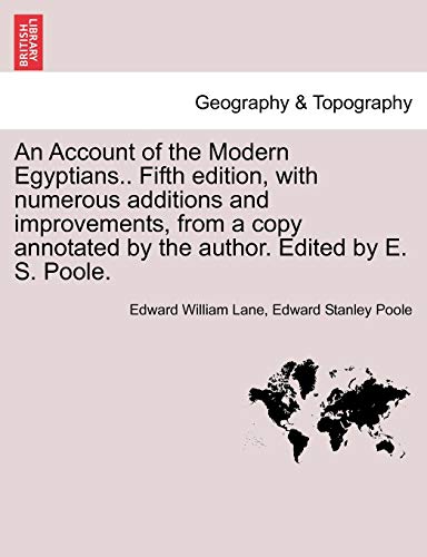 An Account Of The Modern Egyptians.. Fifth Edition, With Numerous Additions And  [Paperback]