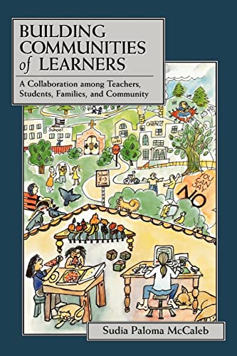 Building Communities of Learners A Collaboration Among Teachers, Students, Fami [Paperback]