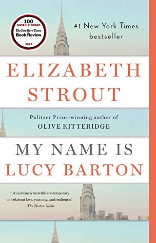 My Name Is Lucy Barton A Novel [Paperback]