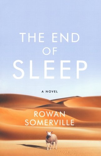 The End of Sleep [Paperback]