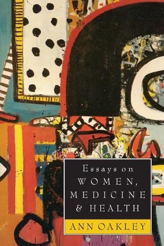 Essays on Women, Medicine &amp Health [Paperback]