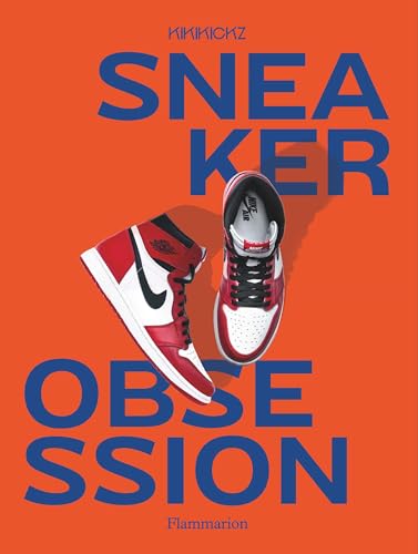 Sneaker Obsession [Paperback]