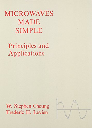 Microwaves Made Simple Principles And Applications (artech House Microwave Libr [Paperback]