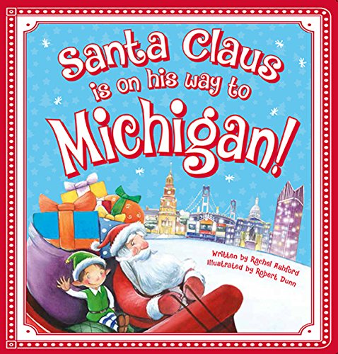 Santa Claus Is on His Way to Michigan [Board book]