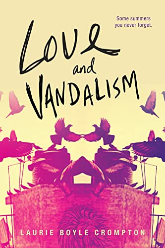 Love and Vandalism [Paperback]