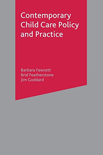 Contemporary Child Care Policy and Practice [Paperback]