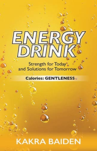 Energy Drink Calories Gentleness [Paperback]
