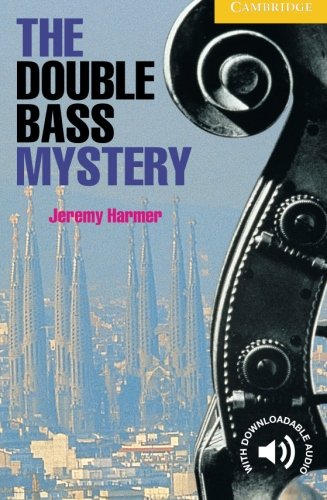 The Double Bass Mystery Level 2 (cambridge English Readers) [Paperback]
