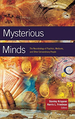 Mysterious Minds: The Neurobiology of Psychic