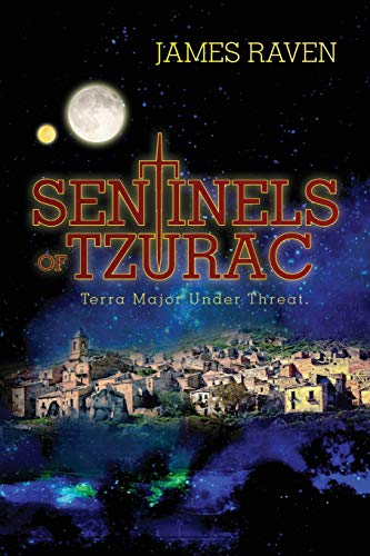 Sentinels Of Tzurac- Terra Major Under Threat