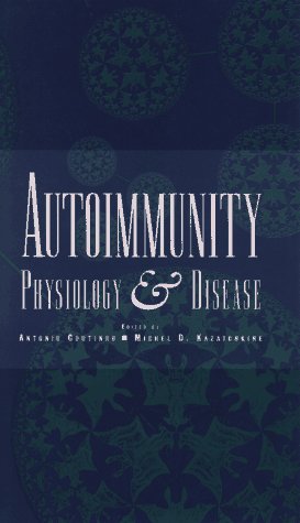 Autoimmunity Physiology and Disease [Hardcover]