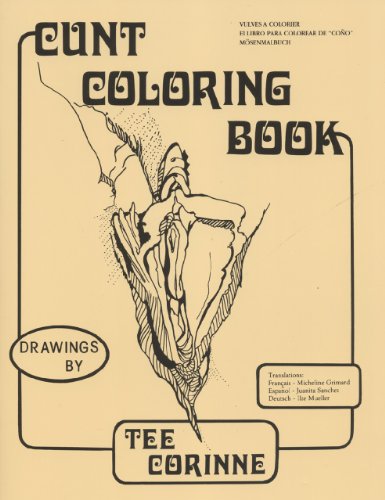 Cunt Coloring Book [Paperback]
