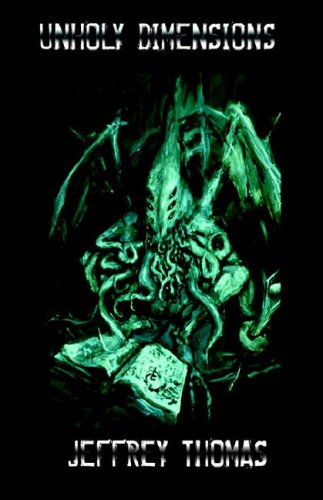 Unholy Dimensions [Paperback]