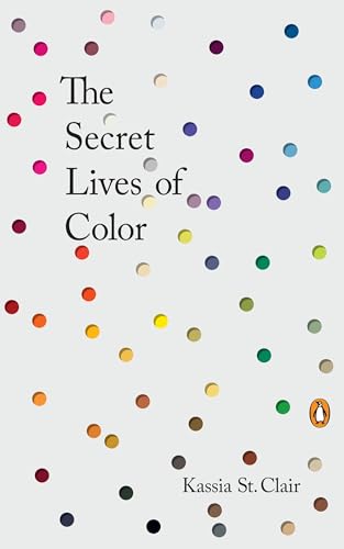 The Secret Lives of Color [Hardcover]