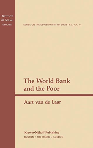 The World Bank and the Poor [Paperback]