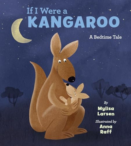 If I Were A Kangaroo [Hardcover]