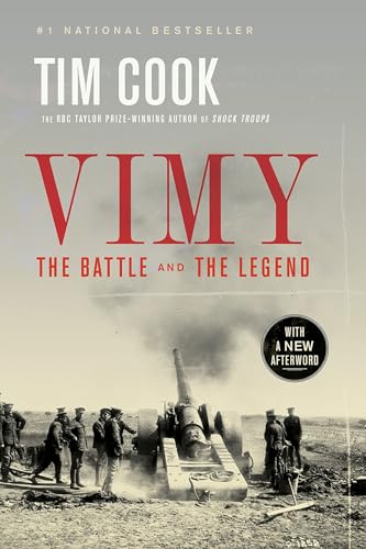 Vimy The Battle and the Legend [Paperback]
