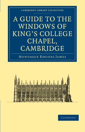 A Guide to the Windows of King's College Chapel, Cambridge [Paperback]