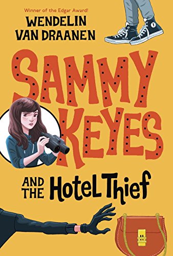 Sammy Keyes and the Hotel Thief [Paperback]